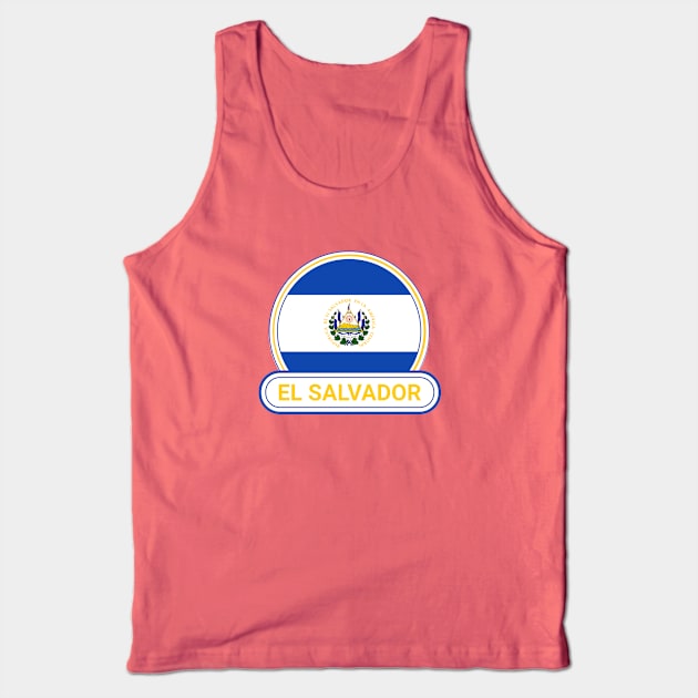 El Salvador Country Badge - El Salvador Flag Tank Top by Yesteeyear